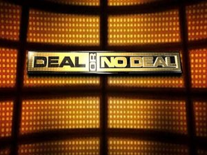 Deal or No Deal